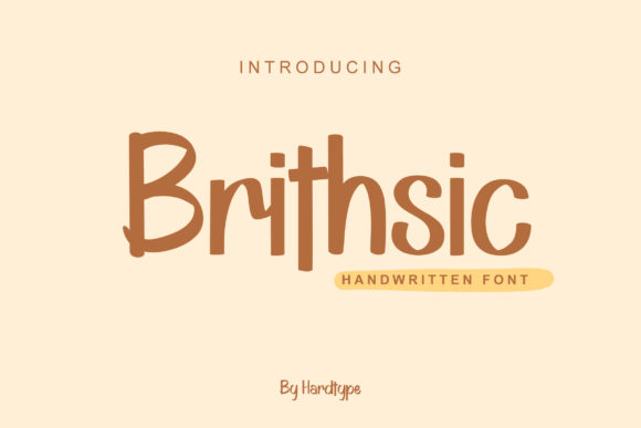 Brithsic: The Handwritten Typeface That Elevates Handmade Branding
