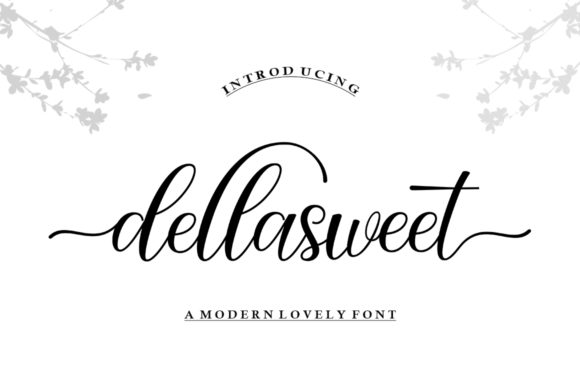 Dellasweet: The Elegant Script Font for Boutique Branding