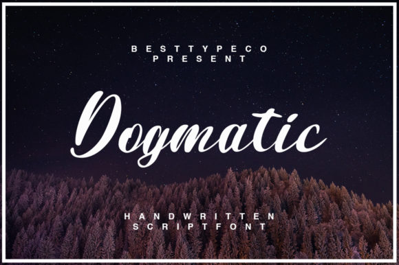 Dogmatic: The Handwritten Typeface for Elegant Craft Projects