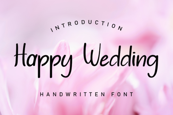 Happy Wedding: The Perfect Script Font for Elegant Craft Projects